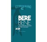 Berebene 2024. I migliori vini italiani entro i 20 euro