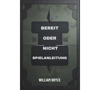 Bereit oder nicht Spielanleitung: Ein umfassendes Walkthrough-Buch