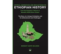 Bereket Habte Se Critical Narratives and Reflections on Ethiopian H (Tascabile)