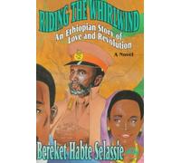Bereket Habte Selassie Riding The Whirlwind (Tascabile)