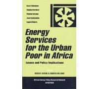 Bereket Kebede Energy Services for the Urban Poor in Africa (Copertina rigida)