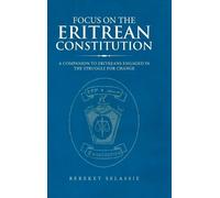 Bereket Selassie Focus on the Eritrean Constitution (Copertina rigida)