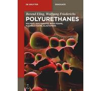 Berend Eling Wolfgang Friederichs Polyurethanes (Tascabile) De Gruyter Textbook