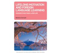 Bérénice Darnau Lifelong Motivation and Foreign Language Lear (Copertina rigida)