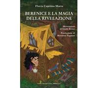 Berenice e la magia della rivelazione