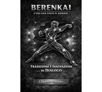 BERENKAI: c'era una volta il domani