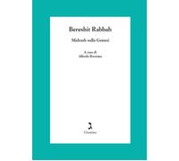 Bereshit Rabbah. Midrash sulla Genesi