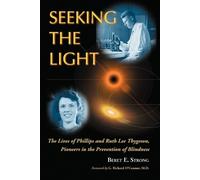 Beret E. Strong Seeking the Light (Tascabile)
