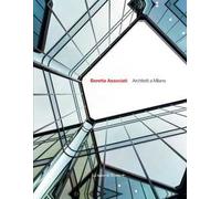 Beretta Associati. Architetti a Milano. Ediz. italiana e inglese