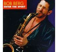 Berg,Bob - Enter the Spirit