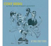 Berg, Curt & The Avon Street Quintet - At Stagg Street Studio