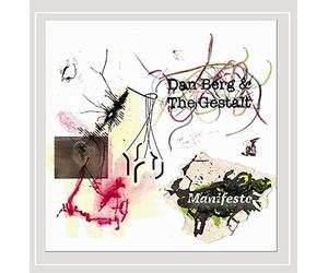 Berg, Dan & The Gestalt - Manifesto