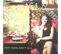 Berg, Matraca - That Train Don't Run / Here You Come Raining on Me