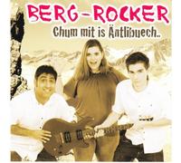 Berg-Rocker - Chum mit Is Äntlibuech