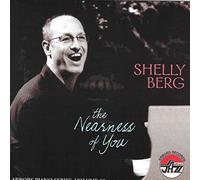 Berg, Shelly - Nearness Of You