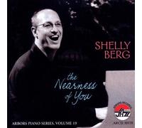 Berg, Shelly - Nearness of You by Berg, Shelly (2009) Audio CD