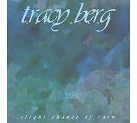Berg, Tracy - Slight Chance Of Rain