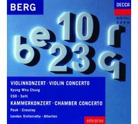 Berg - Violin Concerto / Chamber Concerto