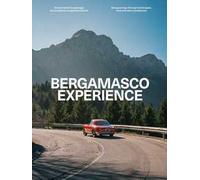 Bergamasco experience. Itinerari lenti tra paesaggi ed eccellenze enogastronimiche. Ediz. multilingue