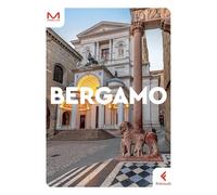 Bergamo. Include versione digitale [Paperback] Rossi, Tosca