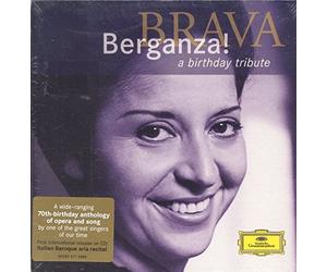 Berganza,Teresa - Brava Berganza! a 70° Birthday