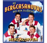 Bergcasanovas aus dem Zillertal,die - Herzklopfen