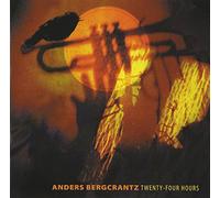Bergcrantz, Anders - Twenty Four Hours