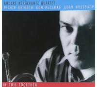 Bergcrantz Kvartett, Anders - In This Together