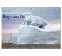 Berge aus Eis (Tischkalender 2026 DIN A5 quer), CALVENDO Monatskalender: Kunstvolle Eisberge in der Arktis
