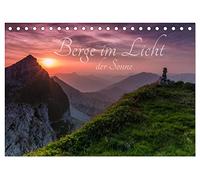 Berge im Licht der Sonne (Tischkalender 2026 DIN A5 quer), CALVENDO Monatskalender: Erleben Sie mit mir magische Momente und lassen Sie sich vom Licht der auf- und untergehenden Sonne verzaubern