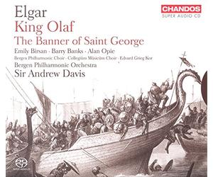 Bergen Philharmonic Orchestra, A. Davis - Elgar:King Olaf The Banner Of St George (Sa