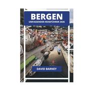 BERGEN UMFASSENDER REISEFÜHRER 2026