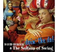 Berger, David & The Sultans Of Swing - Doin' The Do