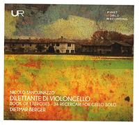 Niccoló Sanguin Niccoló Sanguinazzo: Dilettante Di Violoncello: Books of Ex (CD)