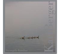 Berger Karl - Strangely Familiar