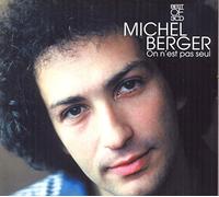 Berger, Michel - On N Est Pas Seul: Best