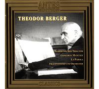 Berger, Theodore - Symphonic Triglyph/Cto. Manuale/La Parole