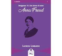 Berggasse 19. Una donna di nome Anna Freud