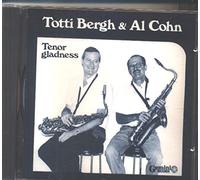 Bergh Totti Al Cohn - Tenor Gladness