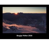 Bergige Welten 2026 Fotokalender DIN A3: Monatskalender mit Bild-Motiven aus Fauna und Flora, Natur, Blumen und Pflanzen