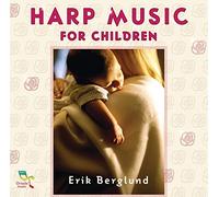 Erik Berglund Harp Music for Children (CD) Album