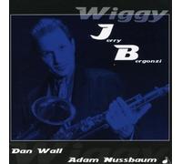 Bergonzi Jerry - Wiggy