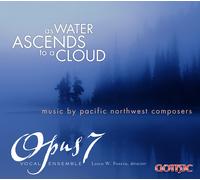 BERGSMA / MUEHLEISEN / HERBOLSHE As Water Ascends to a Cloud (CD)