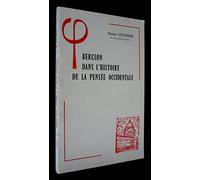 Bergson Dans L'Histoire De La Pensee Occidentale