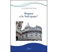 Bergson e la belle époque
