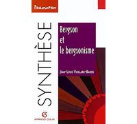 Bergson et le bergsonisme