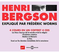 Bergson, Henri - Explique Par Frederic Worms