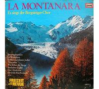 BERGSTEIGER-CHOR / PFISTER, Edi - La Montanara / E 463