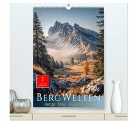 Bergwelten - Berge Täler Augenblicke (hochwertiger Premium Wandkalender 2026 DIN A2 hoch), Kunstdruck in Hochglanz: Bergmomente. Echt. Gewaltig. Natur. Für Gipfelträumer.