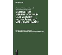 Bericht Über Die 51. Jahresversammlung in Königsberg I. Pr. (Copertina rigida)